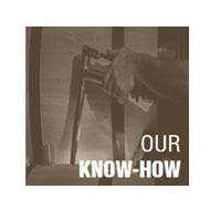 Our know-how